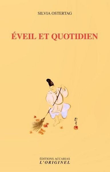 Produktbild: Eveil et quotidien : exp&eacute;riences d'un ma&icirc;tre zen