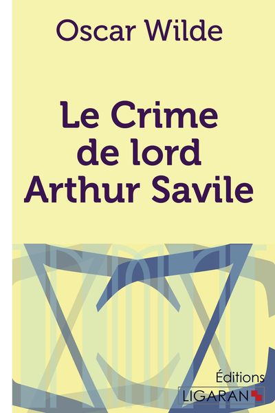 Produktbild: Le Crime de Lord Arthur Savile