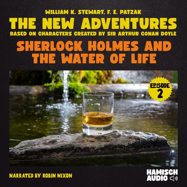 Produktbild: Sherlock Holmes and the Water of Life (The New Adventures, Episode 2)