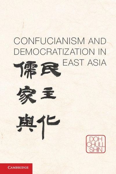 Produktbild: Confucianism and Democratization in East Asia