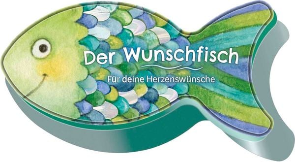 Produktbild: Der Wunschfisch. F&uuml;r deine Herzensw&uuml;nsche