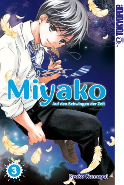 Miyako - Auf den Schwingen der Zeit 03, Taschenbuch von Kyoko Kumagai, Tokyopop GmbH, 9783842023222