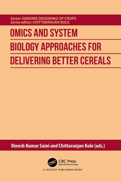 Produktbild: Omics and System Biology Approaches for Delivering Better Cereals