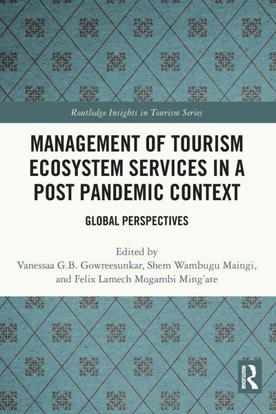 Produktbild: Management of Tourism Ecosystem Services in a Post Pandemic Context