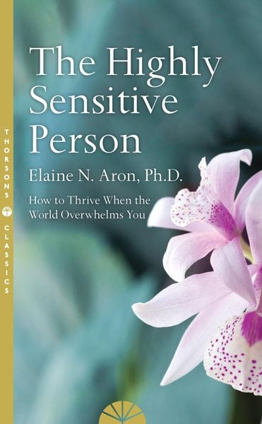 Book cover of The Highly Sensitive Person