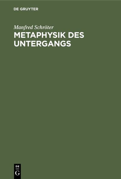 Produktbild: Metaphysik des Untergangs