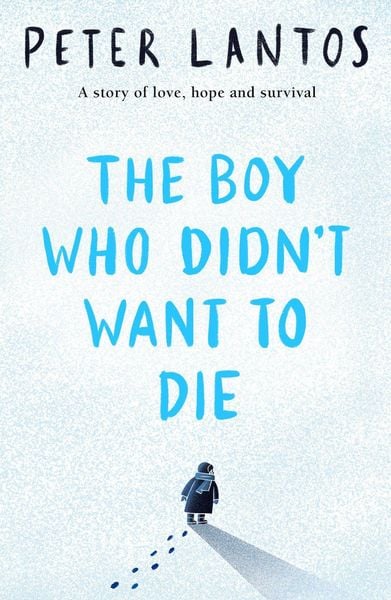 Produktbild: The Boy Who Didn't Want to Die