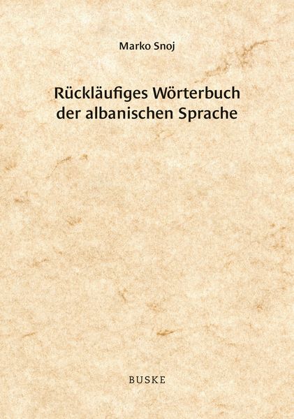 Produktbild: R&uuml;ckl&auml;ufiges W&ouml;rterbuch der albanischen Sprache
