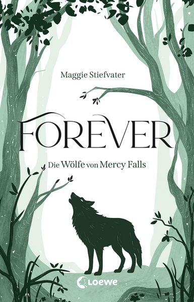 Produktbild: Forever (Die W&ouml;lfe von Mercy Falls, Band 3)