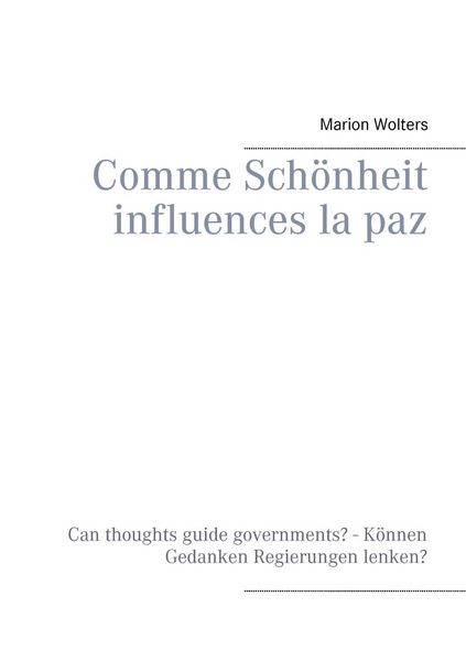 Produktbild: Comme Sch&ouml;nheit influences la paz