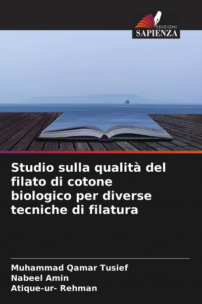 Produktbild: Studio sulla qualit&agrave; del filato di cotone biologico per diverse tecniche di filatura