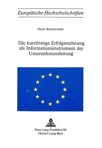 Produktbild: Die Kurzfristige Erfolgsrechnung als Informationsinstrument der Unternehmensleitung