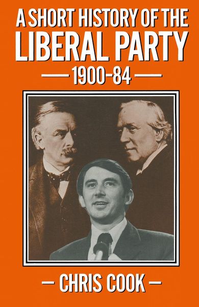Produktbild: A Short History of the Liberal Party 1900-1984