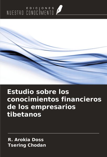Produktbild: Estudio sobre los conocimientos financieros de los empresarios tibetanos