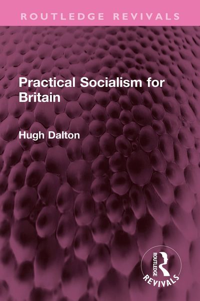 Produktbild: Practical Socialism for Britain