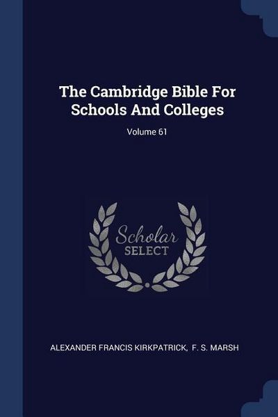 Produktbild: The Cambridge Bible For Schools And Colleges; Volume 61