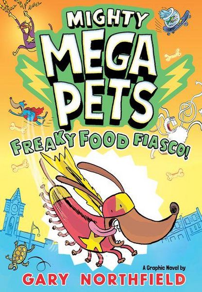 Produktbild: Mighty Mega Pets: Freaky Food Fiasco!