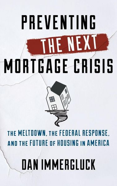 Produktbild: Preventing the Next Mortgage Crisis