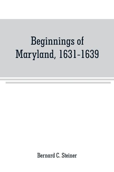 Produktbild: Beginnings of Maryland, 1631-1639