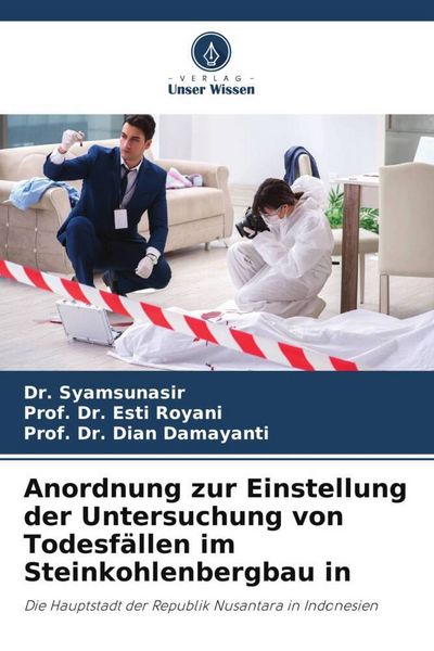 Produktbild: Anordnung zur Einstellung der Untersuchung von Todesf&auml;llen im Steinkohlenbergbau in