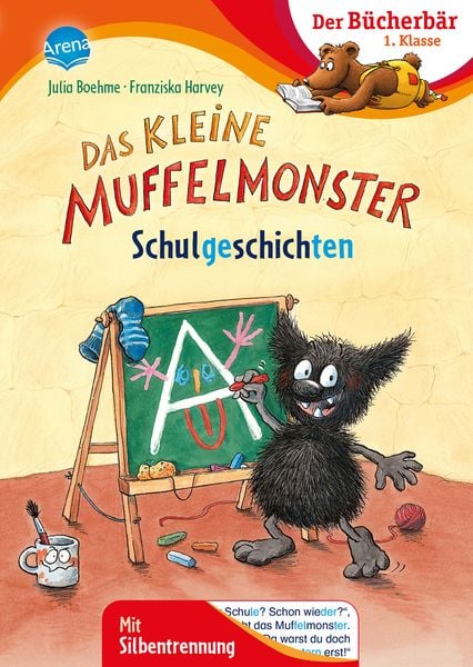 Das kleine Muffelmonster. Schulgeschichten, Gebundene Ausgabe von Julia Boehme, Arena, 978-3-401-71833-0