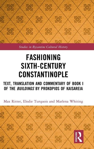 Produktbild: Fashioning Sixth-Century Constantinople
