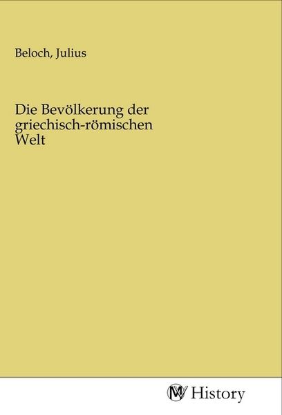 Produktbild: Die Bev&ouml;lkerung der griechisch-r&ouml;mischen Welt