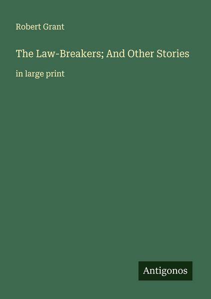Produktbild: The Law-Breakers; And Other Stories