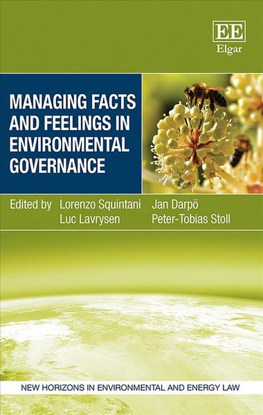 Produktbild: Managing Facts and Feelings in Environmental Governance