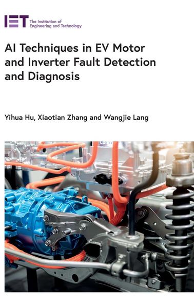 Produktbild: AI Techniques in Ev Motor and Inverter Fault Detection and Diagnosis