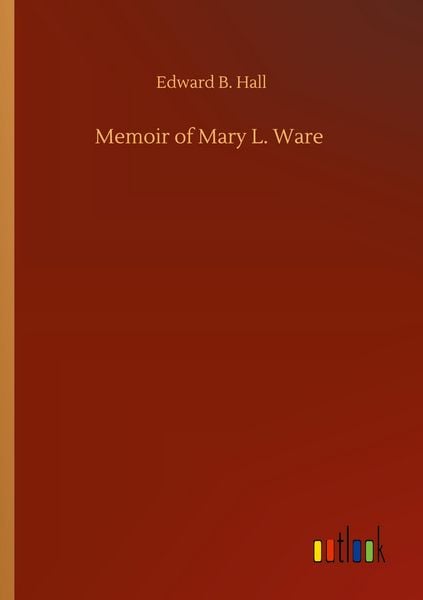 Produktbild: Memoir of Mary L. Ware