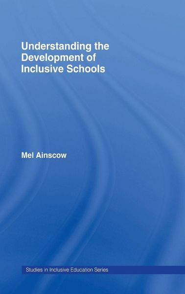 Produktbild: Understanding the Development of Inclusive Schools