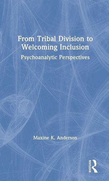 Produktbild: From Tribal Division to Welcoming Inclusion
