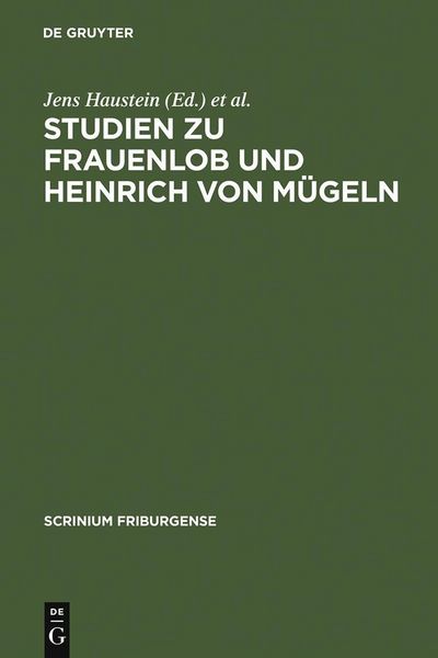 Produktbild: Studien zu Frauenlob und Heinrich von M&uuml;geln