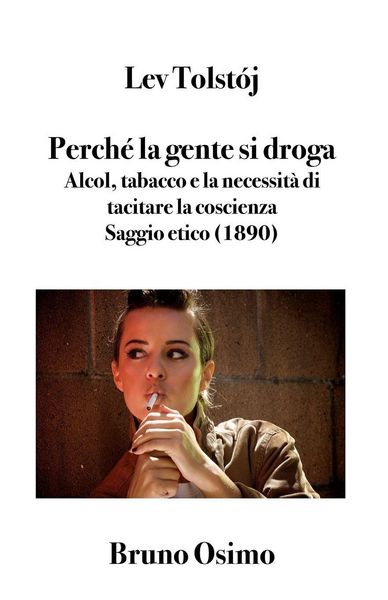 Produktbild: Perch&eacute; la gente si droga?