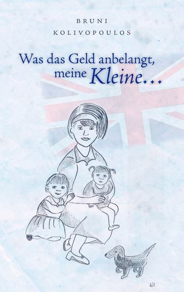 Produktbild: Was das Geld anbelangt, meine Kleine ...