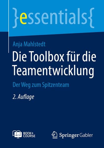 Die Toolbox für die Teamentwicklung, Set von Anja Mahlstedt, Springer Fachmedien Wiesbaden GmbH, 978-3-658-50622-3