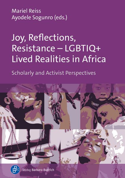Produktbild: Joy, Reflections, Resistance - LGBTIQ+ Lived Realities in Africa