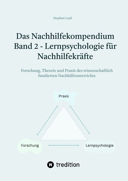 Produktbild: Das Nachhilfekompendium Band 2 - Lernpsychologie f&uuml;r Nachhilfekr&auml;fte