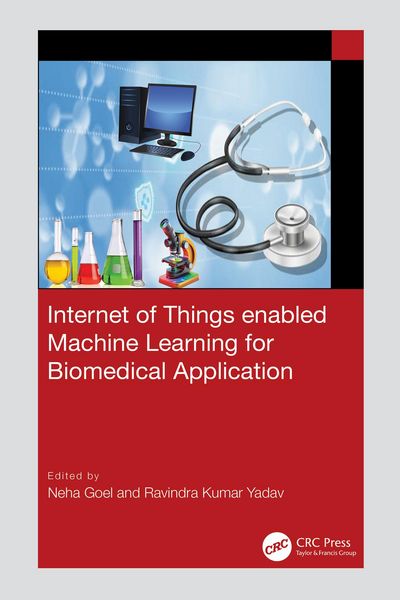 Produktbild: Internet of Things enabled Machine Learning for Biomedical Applications
