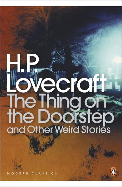 Produktbild: The Thing on the Doorstep and Other Weird Stories
