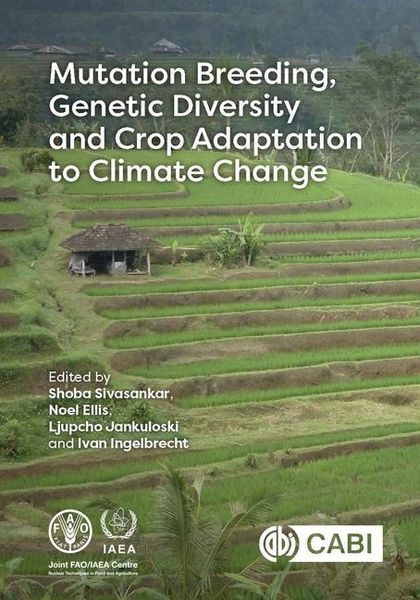 Produktbild: Mutation Breeding, Genetic Diversity and Crop Adaptation to Climate Change
