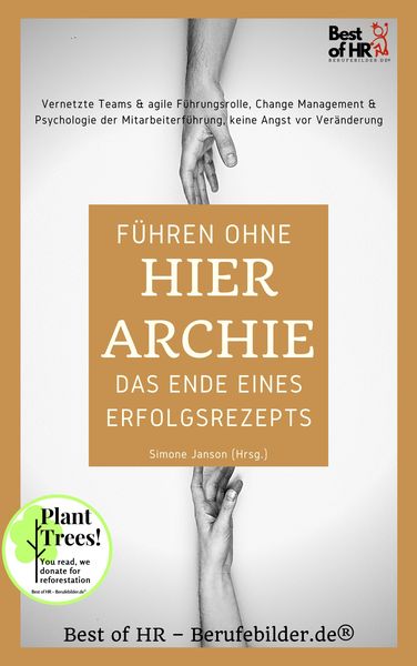 Führen ohne Hierarchie - das Ende eines Erfolgsrezepts
