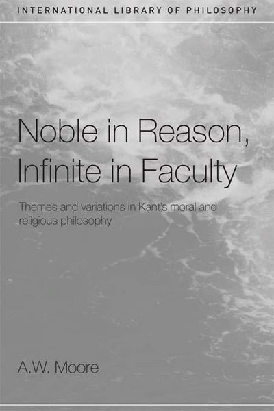 Produktbild: Noble in Reason, Infinite in Faculty