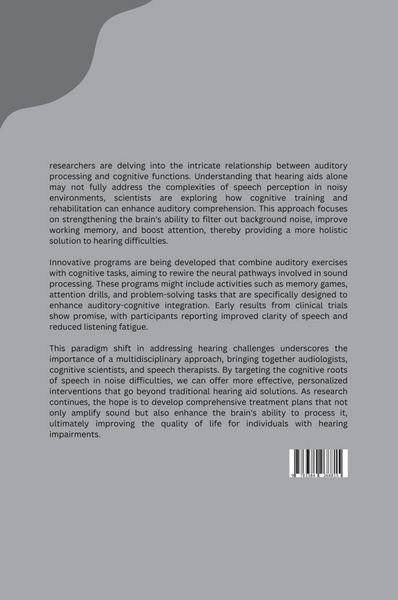 Produktbild: Beyond Hearing Aids: Targeting the Cognitive Roots of Speech in Noise Difficulties