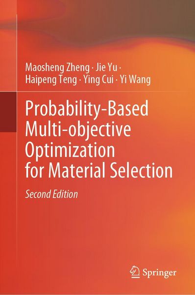 Produktbild: Probability-Based Multi-objective Optimization for Material Selection