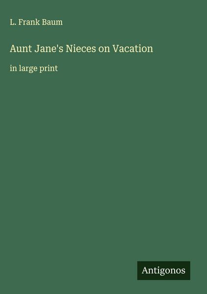 Produktbild: Aunt Jane's Nieces on Vacation