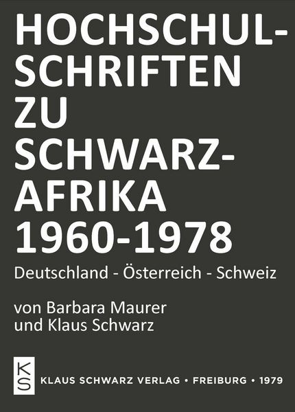 Produktbild: Hochschulschriften zu Schwarzafrika 1960-1978