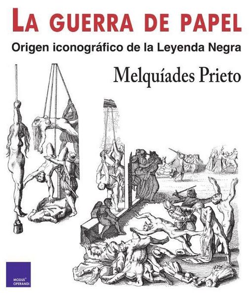 Produktbild: La guerra de papel : origen iconogr&aacute;fico de la leyenda negra