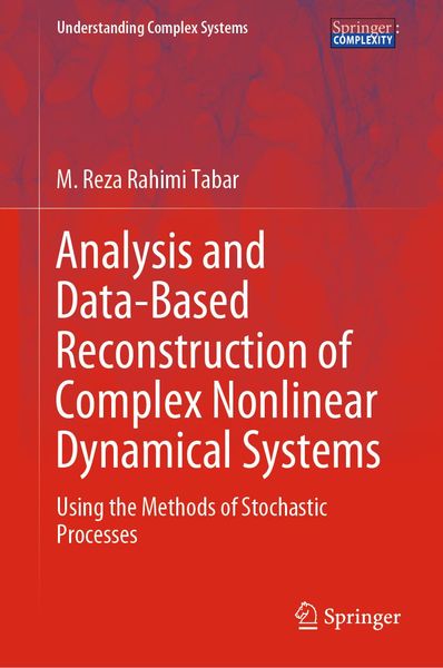 Produktbild: Analysis and Data-Based Reconstruction of Complex Nonlinear Dynamical Systems